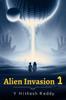 Kniha Alien Invasion by Y Hithesh Reddy - Paperback