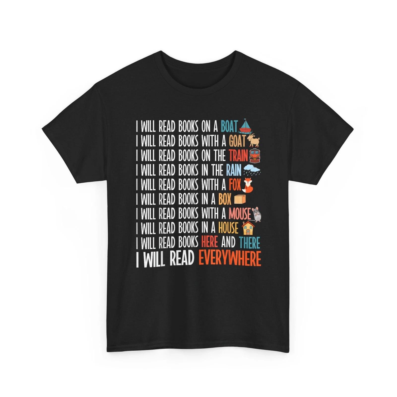 

I Will Read Books on a Boat & Everywhere Shirt, Reading Books Lovers T-Shirt XL