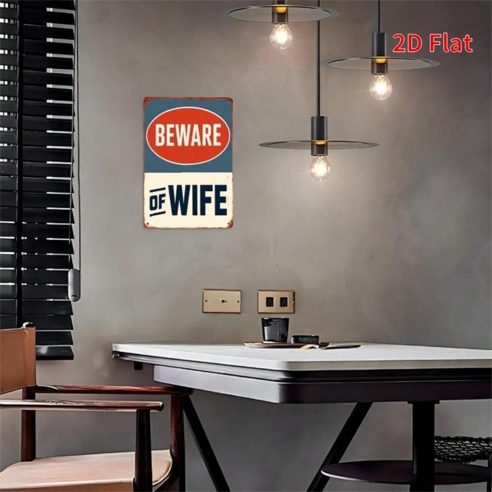 Vintage Beware Of Your Wife Metal Wall Art Rustic Square Tin Sign 7.8x11.8 Inch Retro Home Decor Plaque