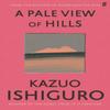 A Pale View of Hills by Kazuo Ishiguro Paperback Book 9780571258253