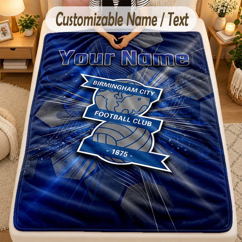 Flannel BlanketBIRMINGHAM CITY Football Custom Name Text Personalized Soft Warm Throw Blanket Home Decor Gift