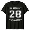 Life Begins At 28 28th Birthday Unisexs TShirt Unisexs Graphic Tee Unisex Top
