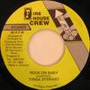 7inch Record TINGA STEWART  Rock On Baby NONE Firehouse Crew 1990 Jamaica Reggae Ska  Dub Used