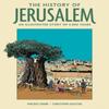 The History of Jerusalem by Vincent Lemire Hardback Book 9781419777806