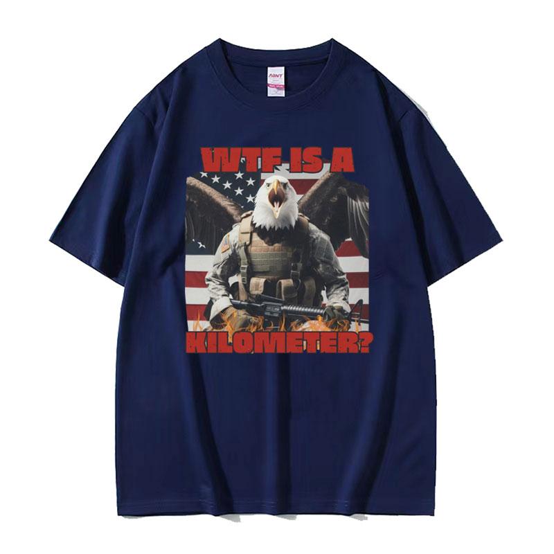WTF Is A Kilometer Funny Meme T-Shirts Men's Vintage American Army Clothing T Shirt Unisex Harajuku Gothic Classic Humor T-shirt
