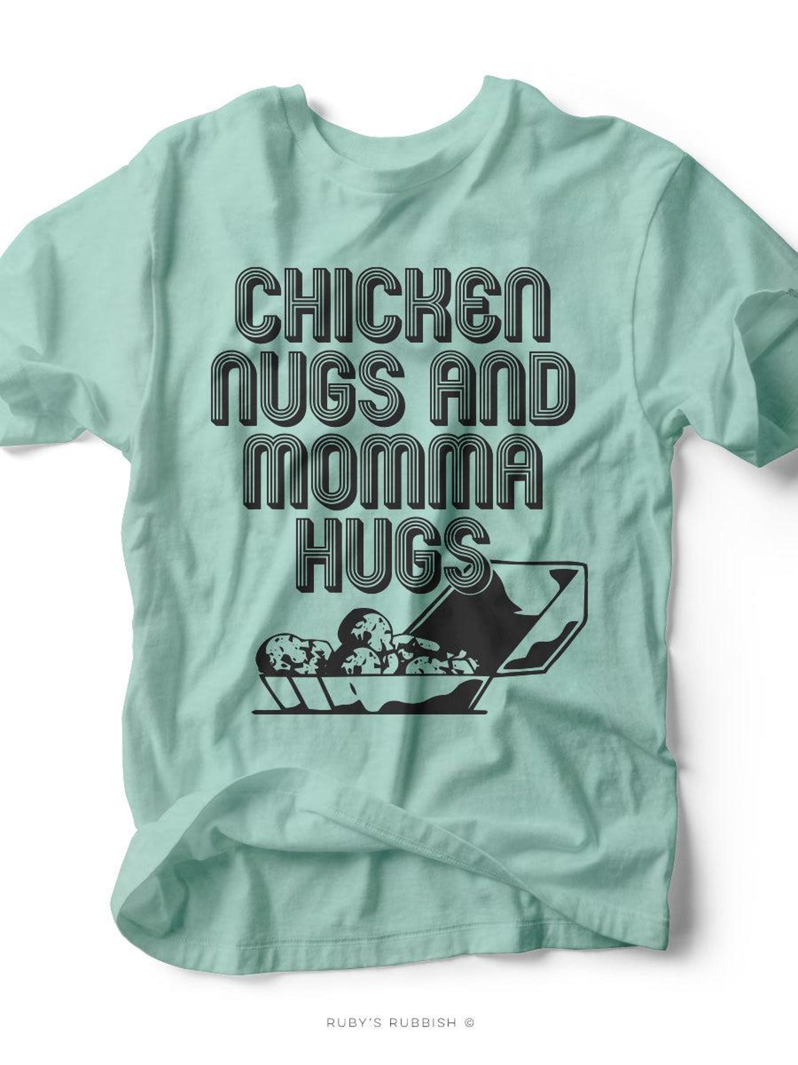 Chicken Nugs and Momma Hugs | Kid s T-Shirt | Ruby s Rubbish® S