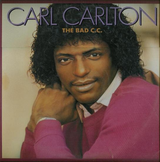 

LP Record CARL CARLTON - Bad C.C. AFL14425 RCA Victor 1982 US Soul/Funk Used