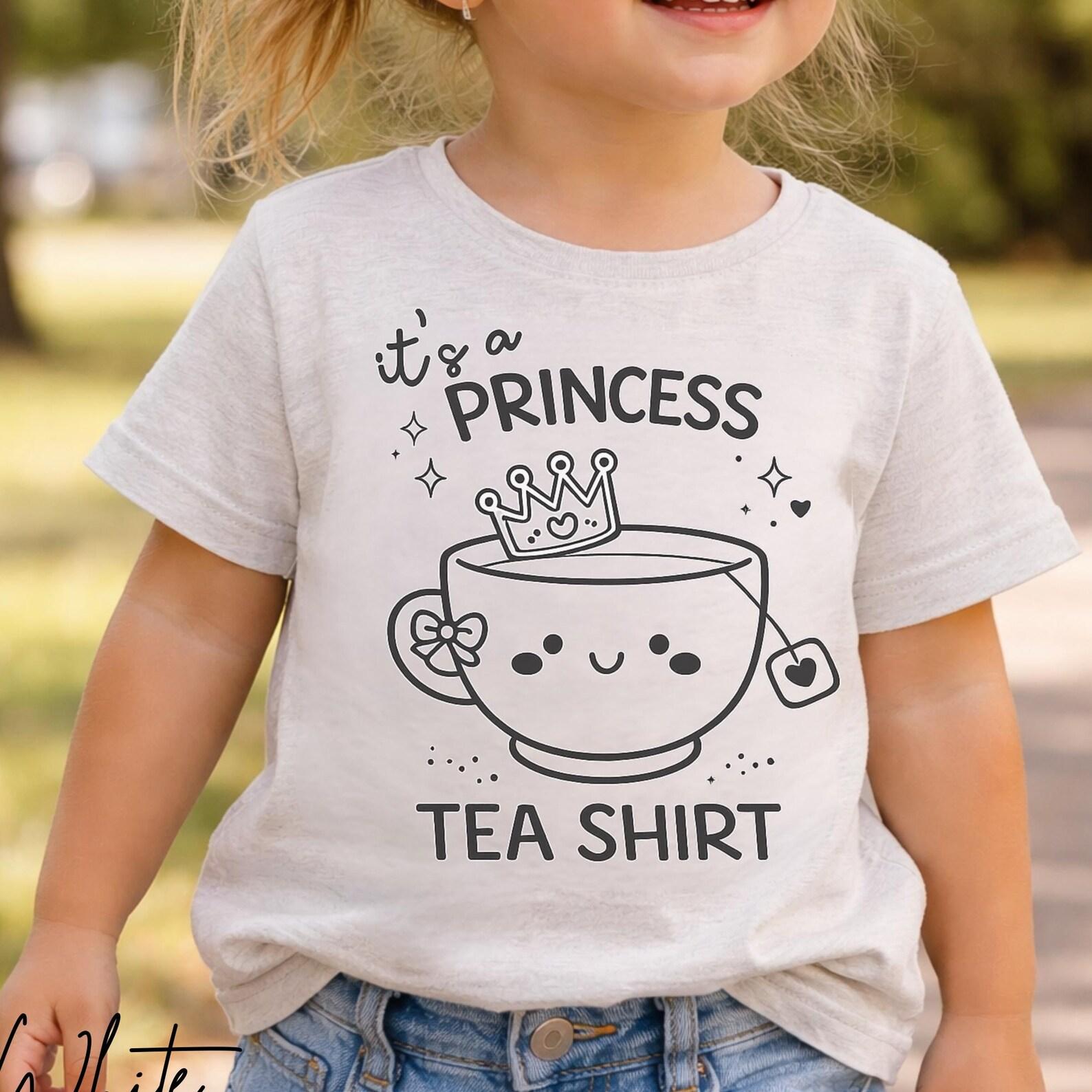 Princess Tea Shirt Unisex Girl Shirt, Funny Tea Lover Kids Shirt, Cute Tea Party Outfit, Girls Birthday Tea Shirt, Mommy and Me Tea Date 110