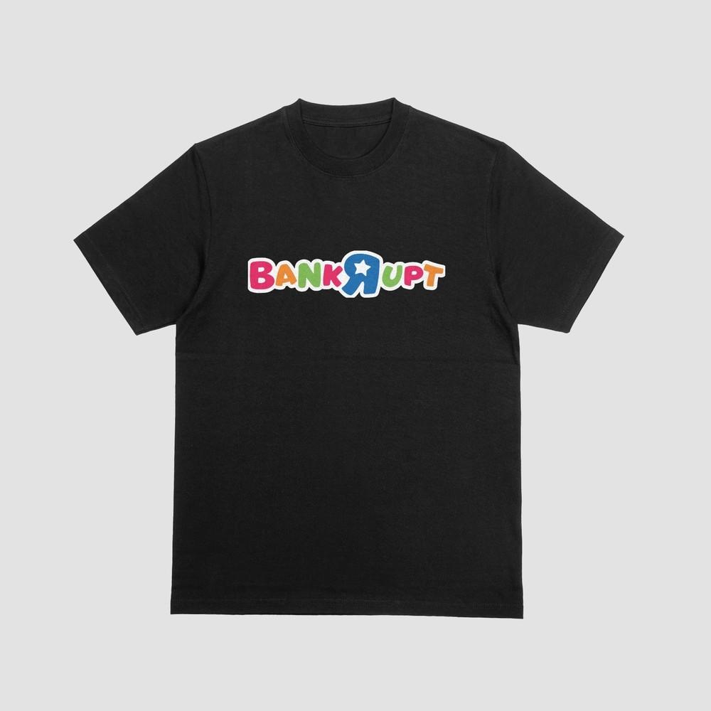 

Bankrupt Tshirt Funny Parody Toy Store Top Novelty Tee 090 M