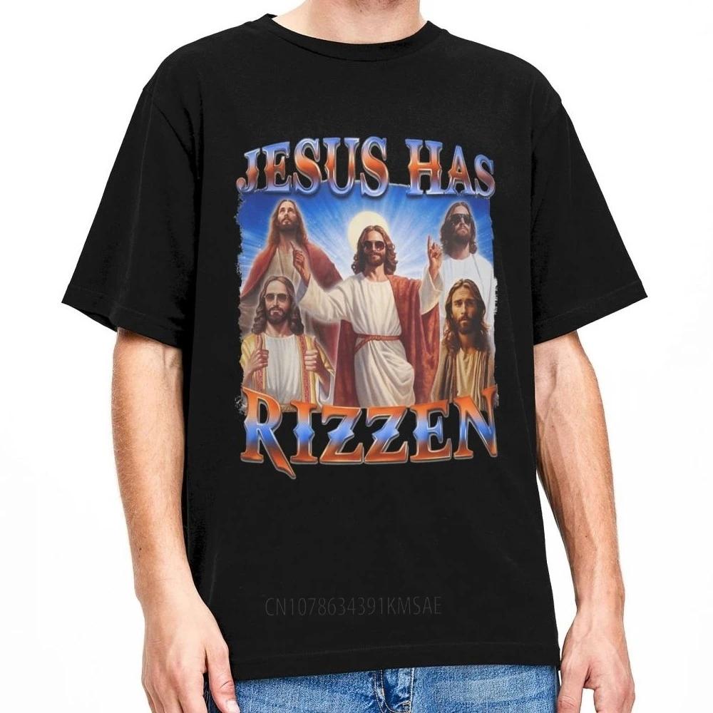 

Jesus Christ Has Rizzen Rizz Unisex Women s T Shirts Religious Christian Outfit Funny Tee Shirt T-Shirt Cotton Clothing Unisex 4XL
