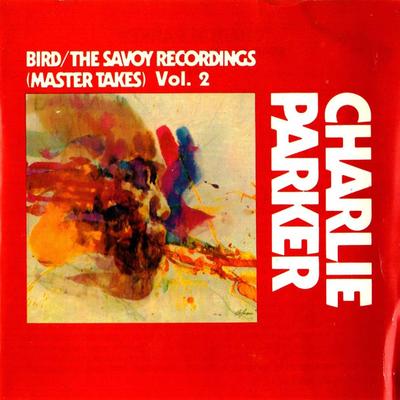 CD PARKER,CHARLIE - Bird: The Savoy Recordings (Master  ZDS4407 Savoy Jazz US Jazz Used
