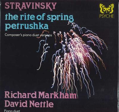 LP Record RICHARD MARKHAM DAVID NETTLE Rite of Spring Petrushka Compose PSY8 PSYCHE 1984 Germany Classical Used