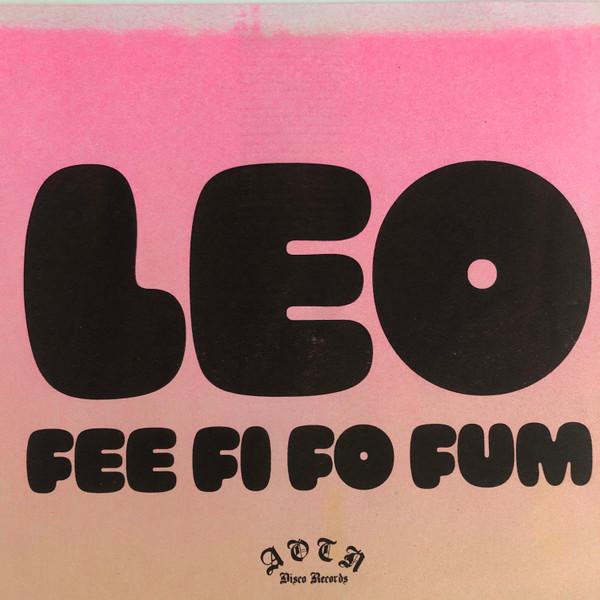 7inch Record LEO - Fee Fi Fo Fum ATH134 Athens Of The N 2025 UK Dance & Electronica
