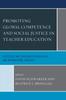 The Promoting Global Competence and Social Justice In Teacher Education : Successes and Challenges Within Local and International Contexts Book