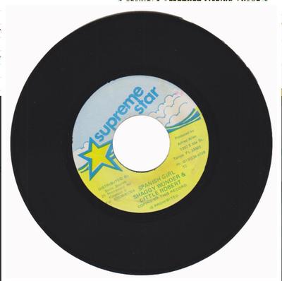 7inch Record SHAGGY WONDER, LITTLE ROBERT - Spanish Girl NONE Supreme Star 1990 Jamaica Reggae, Ska & Dub Used