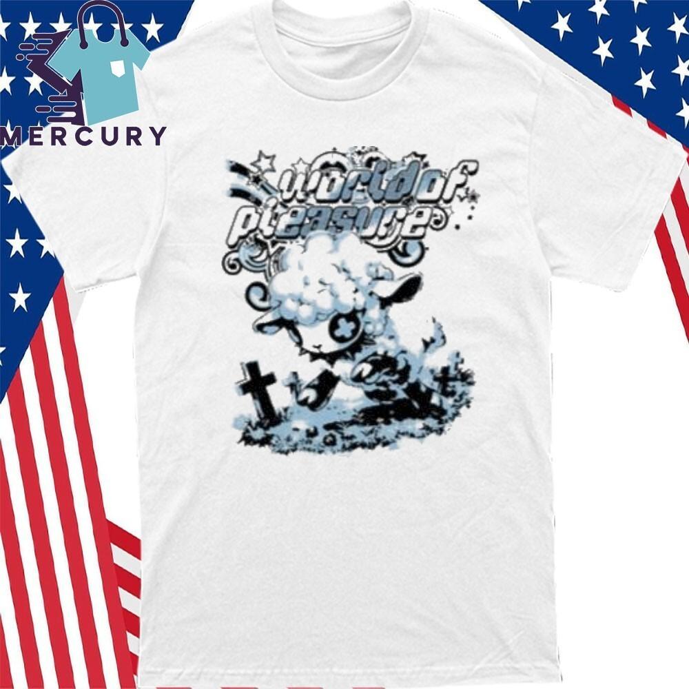 World Of Pleasure Shirt Unisex T-Shirt XXXL