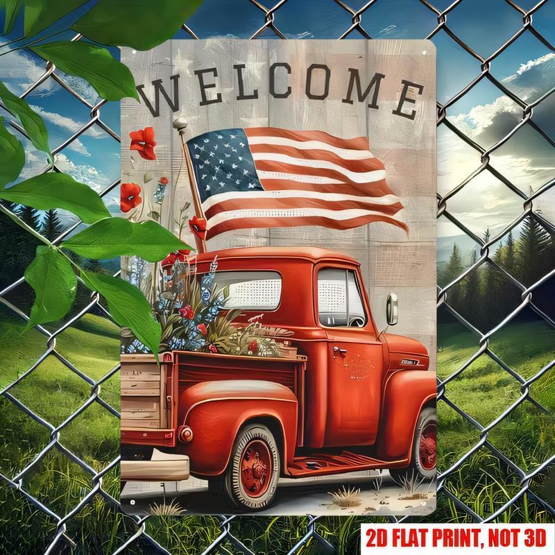 Tin Sign Welcome American Flag Truck Vintage Metal Poster Plaque Wall Decor Print for Garage Bar Man Cave Home Wall Hanging Ret