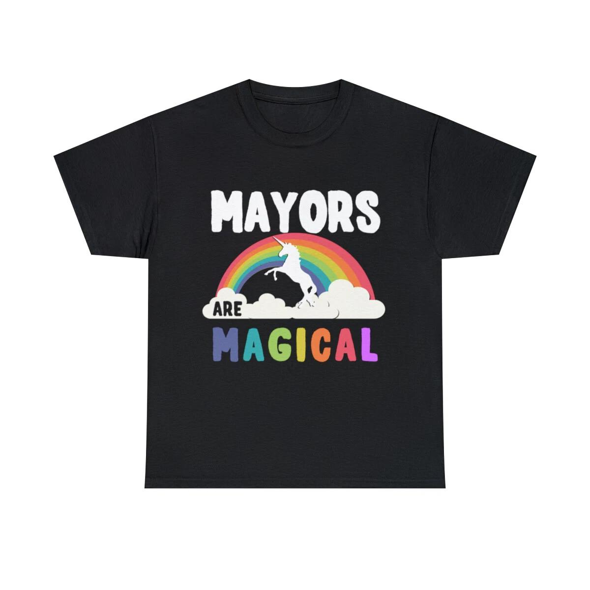 

Mayors Are Magical Graphic Tee Shirt, S-5XL 3XL
