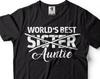 World's Best Auntie Shirt Aunt Gift Auntie Shirts New Aunt Shirt Promoted To Auntie Tee Sister Aunt Shirt Funny Aunt Tee Auntie Gift Tee