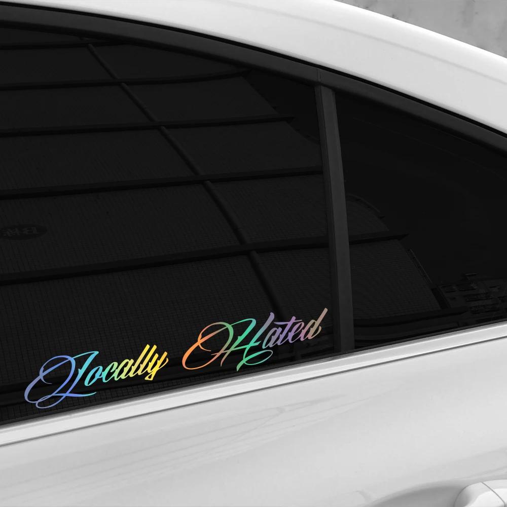 Locally Hated Sticker Car Windscreen Window Reflective Vinyl Decals Truck Door Rear Windshield Motorcycle Decoration Accessories