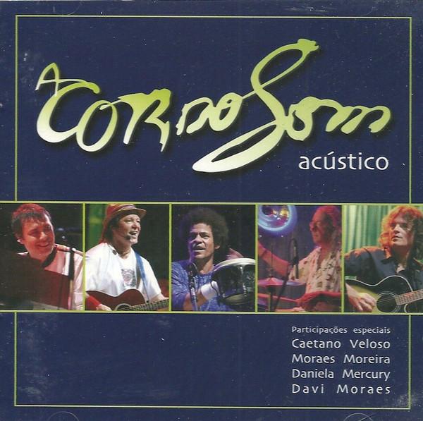 

CD A COR DO SOM - Acstico 82876757632 Sony BMG Music 2005 Brazil Latin Used