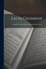 The Latin Grammar Book