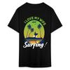 I Love My Wife and Surfing Shirt Surfboard Ocean Beach T-Shirt Size S-6XL