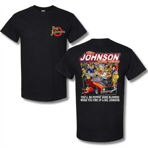 Big Johnson Drag Racing T-Shirt Hot Rod Graphic Tee Racing Fan T-Shirt 2XL
