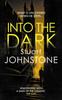 Buch Into the Dark : Your Next Must-read Scottish Crime Novel