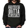 Christian Faith Straight Outta Heaven Funny Hoodie Hooded Sweatshirt Men Women