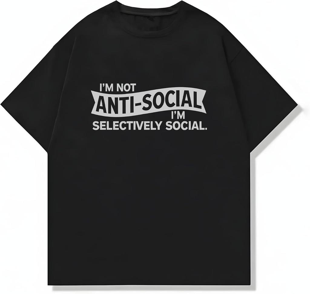 Selectively Social I'm Not AntiSocial T-shirt