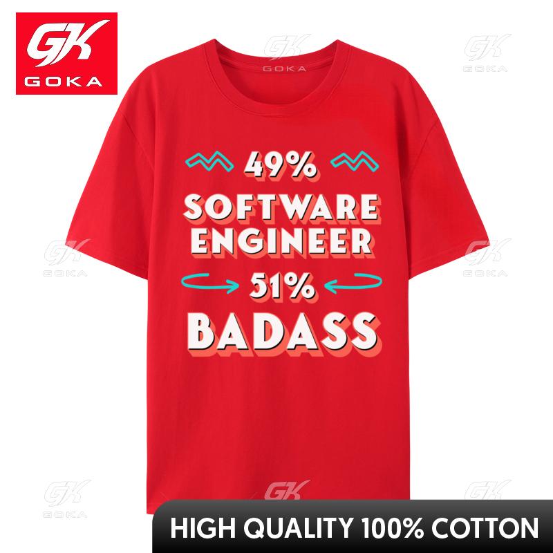 

Software Engineer Badass Funny Developer Humor Design Tees New Arrival Casual Student T Shirt Customized TeeShirt S