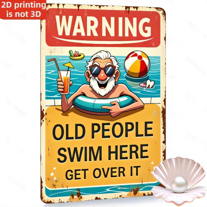 Tin Sign Warning Old People Swim Here Get Over It Funny Retro Beach Smoking Mermaid   Metal Poster Wall Decor for Bathroom Garag
