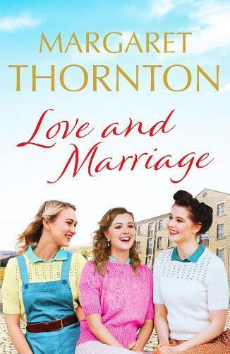 Love and Marriage by Margaret Thornton Paperback Book 9781800324862