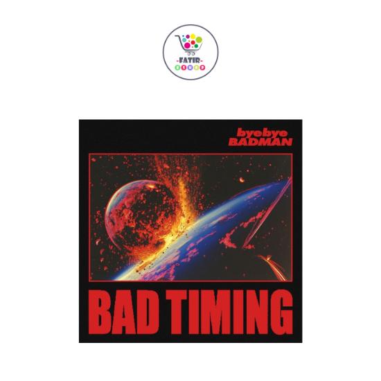 

Альбом Bye Bye Badman Bad Timing No POB