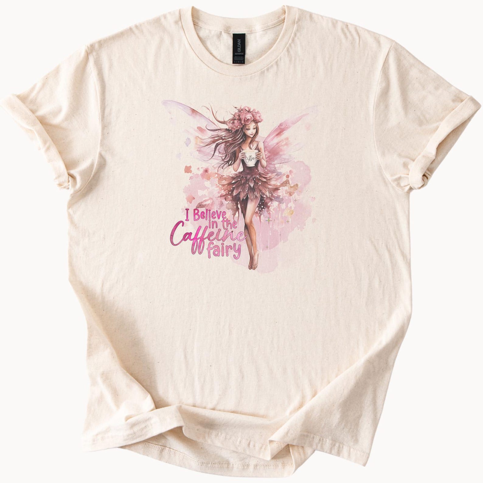 I Believe In The Caffeine Fairy T Shirt Coffee Lover Tee Funny Saying Gift For Her Unique Graphic Design Top 150