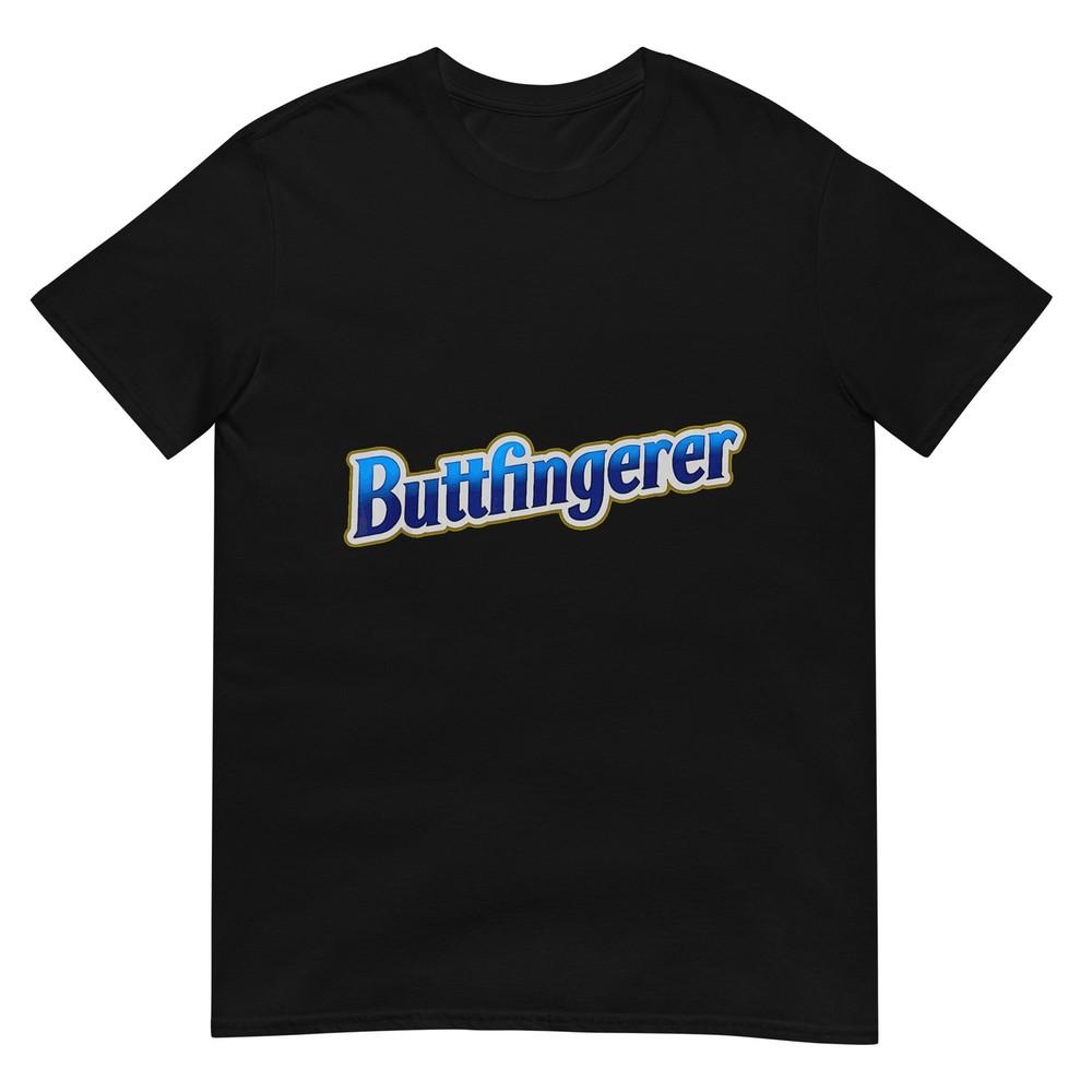 Buttfingerer Inappropriate Offensive Adult Dark Humor Funny Tshirt