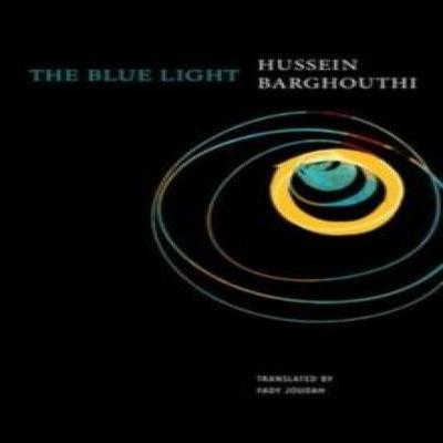 The Blue Light by Fady Joudah Hardback Book 9781803090832