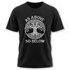 Keltischer Baum des Lebens T-Shirt | Wie Oben So Unten Text | Yggdrasil Grafik-T-Shirt