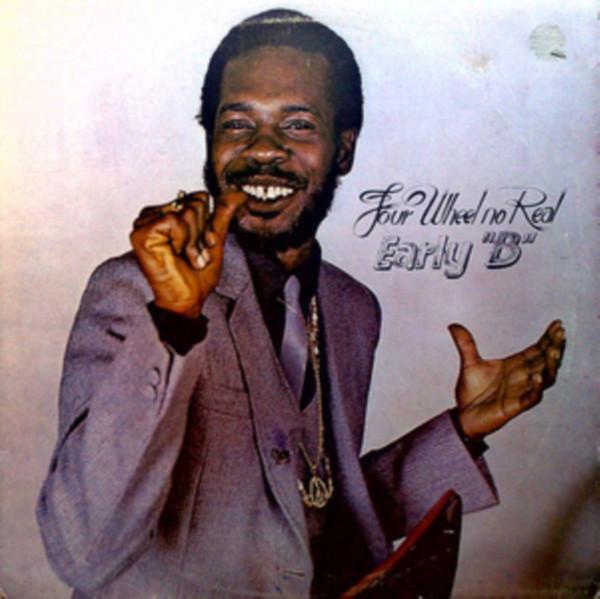 

LP Record EARLY B - Four Wheel No Real RJMLP147 Roots Records, 2019 UK Reggae, Ska & Dub