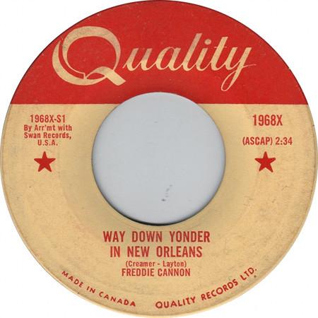 

7inch Record FREDDY CANNON - Way Down Yonder In New Orleans / Fr 1968X Quality 1959 Canada Rock Used