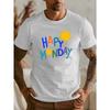 European Size Happy Monday! Check Out This Trendy Short-Sleeved Men'S T-Shirt for Summer, Featuring a Stylish Print.Versatile And Breathable Top