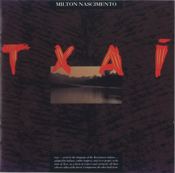 

CD MILTON NASCIMENTO - Txai CK46871 Columbia US Latin Used