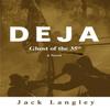 Deja by Jack Langley Hardback Book 9780595719396