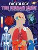 The The Human Body : Open Up a World of Information! Book