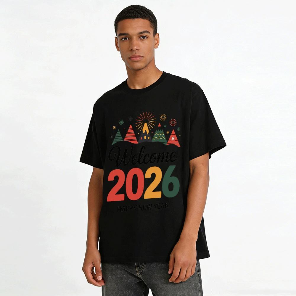 Welcome 2026 Happy New Year Printed Casual Festive T-Shirt Pure Cotton T-shirt