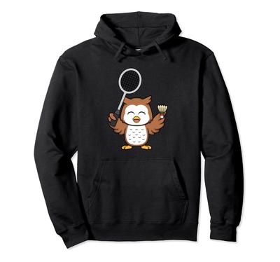Badminton Hobby Sports Badminton Racket Playing Owl Hoodie
