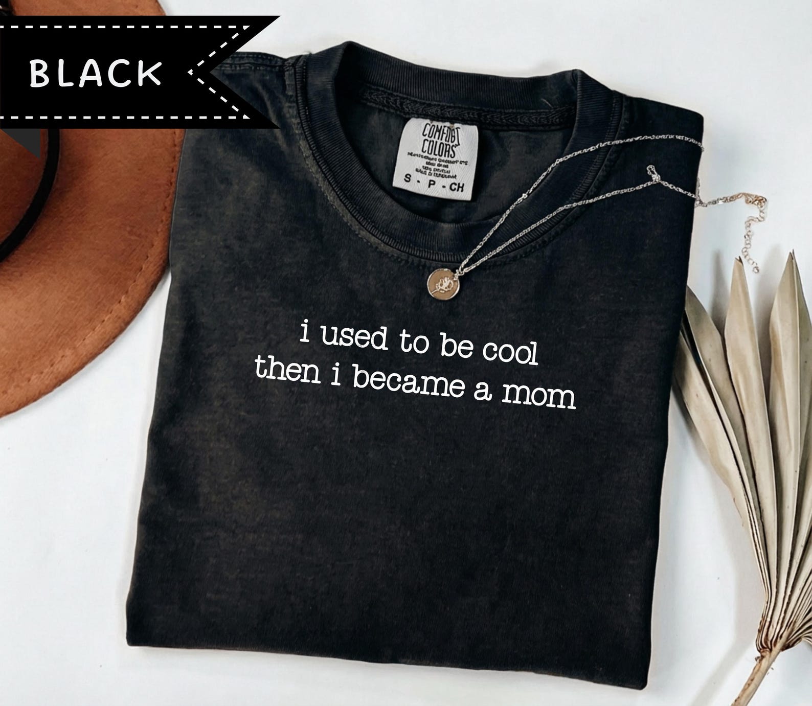 I Used to be Cool Then I Became a Mom Comfort Colors® Graphic Tee, Sarcastic Silly Mom Shirt, Trendy Mother T-Shirt 4XL