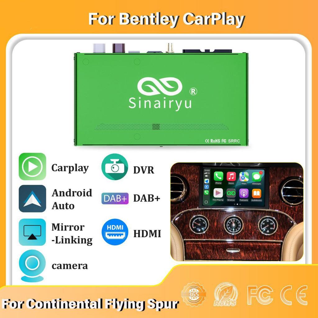 Sinairyu Wireless CarPlay Android Auto DAB DVR HDMI Retrofit Kits Compatible For Bentley Continental Flying Spur 2012-2017 Mirror Link