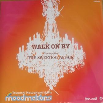 

7inch Record TSUYOSHI KAWAKAMI HIS MOODMAKERS Walk On By PSS005 Prism Sounds Ja 2005 Japan Reggae Ska Dub Used